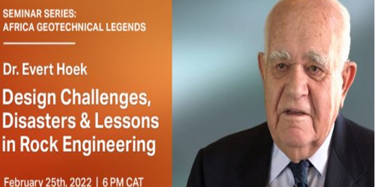Webinário com Dr. Evert Hoek: Lendas Geotécnicas Africanas