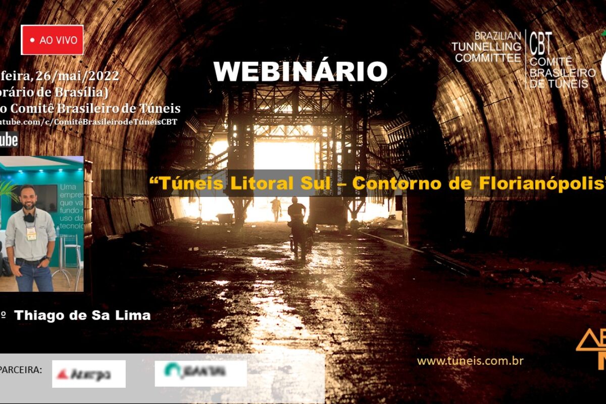 Webinário CBT aborda o tema “Túneis Litoral Sul – Contorno de Florianópolis”. Dia 26/05, às 19h