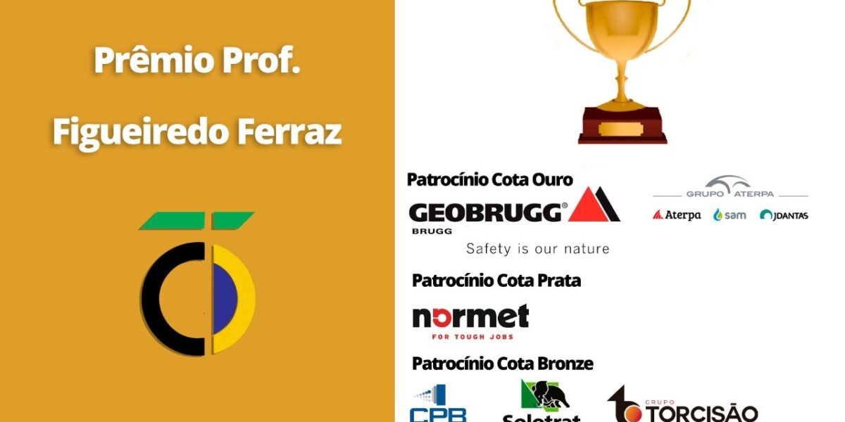 As inscrições para o Prêmio Prof. Figueiredo Ferraz já estão abertas.