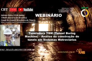 Thalita Porto fala sobre túneis em Sistemas Metroviários no próximo webinário do CBTYM