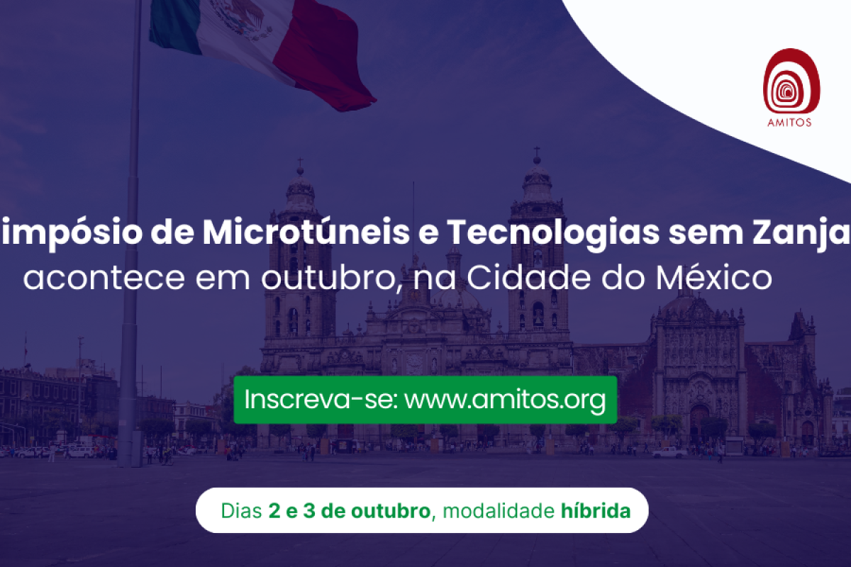 1º Simpósio de Microtúneis e Tecnologias sem Zanja acontece em outubro, na Cidade do México