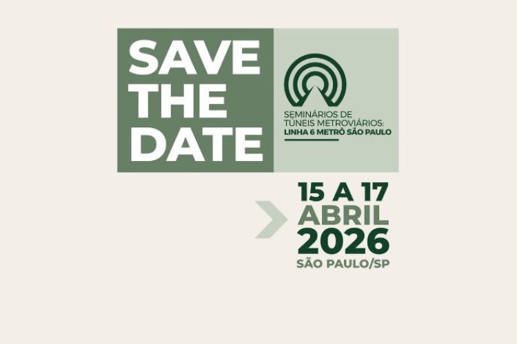 Save the Date: Seminário de Túneis Metroviários acontece em abril