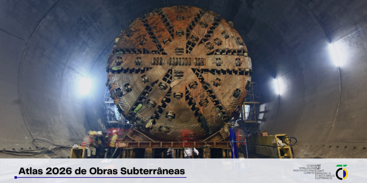 Atlas 2026 de Obras Subterrâneas: CBT convida setor a participar de levantamento de túneis em execução no Brasil