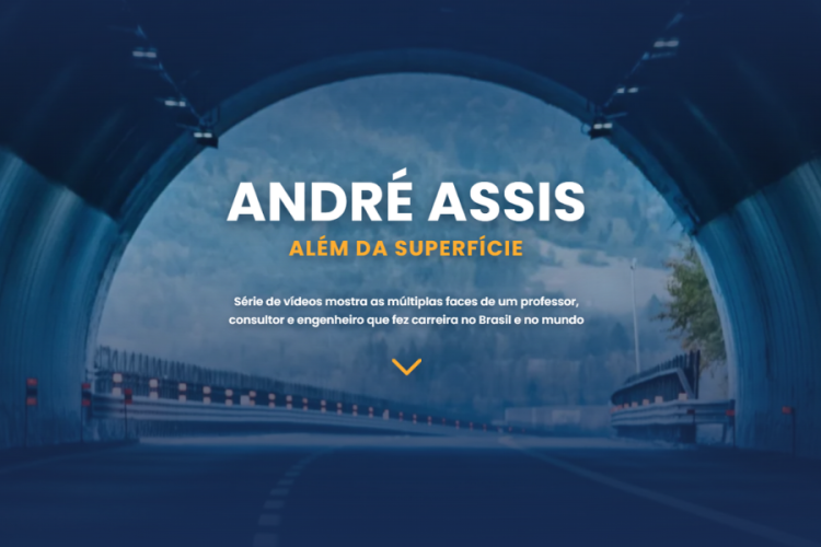 André Assis narra a sua trajetória em uma série de seis vídeos. Assista e compartilhe